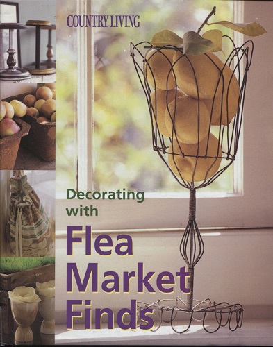 Decorating with Flea Market Finds