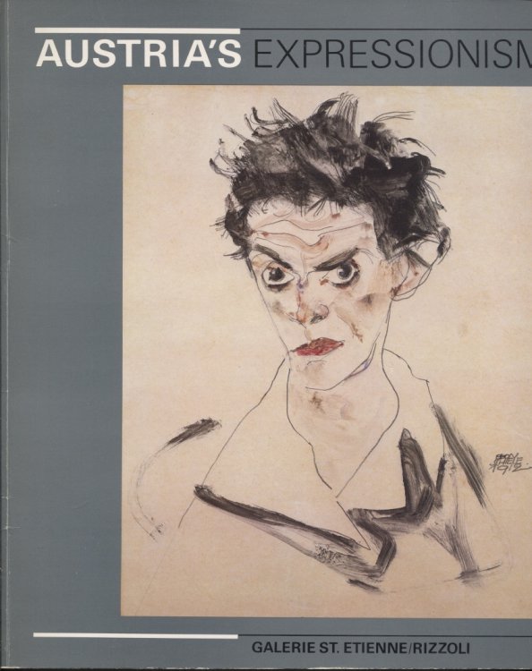 Austria's Expressionism Exhibition Dates: April 21--May 30, 1981
