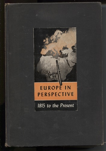 Europe in Perspective, 1815 to the Present