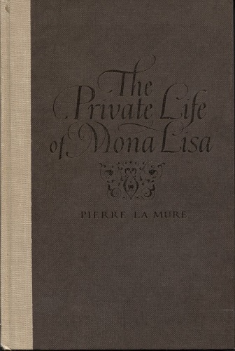 The Private Life of Mona Lisa