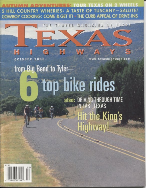 Texas Highways Magazine, October 2006 6 Top Bike Rides