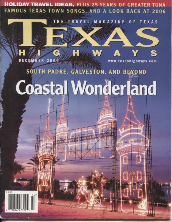 Texas Highways Magazine, December 2006 Coastal Wonderland