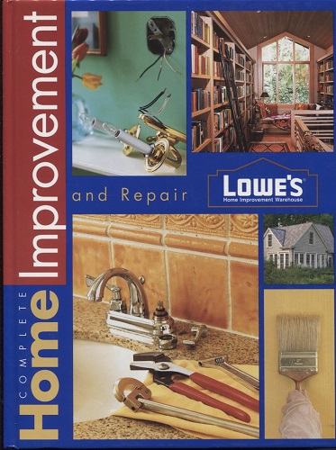 Lowes Complete Home Improvement & Repair
