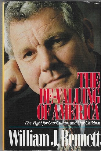 The De-valuing Of America, The Fight For Our Culture And Our Children