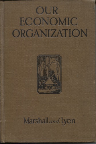Our Economic Organization