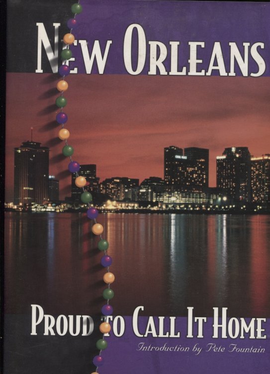 New Orleans Proud to Call it Home