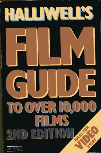 Halliwell's Film Guide Over 10,000 Films, 2nd Edition