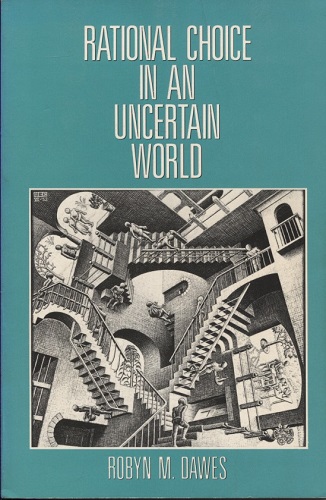 Rational Choice in an Uncertain World