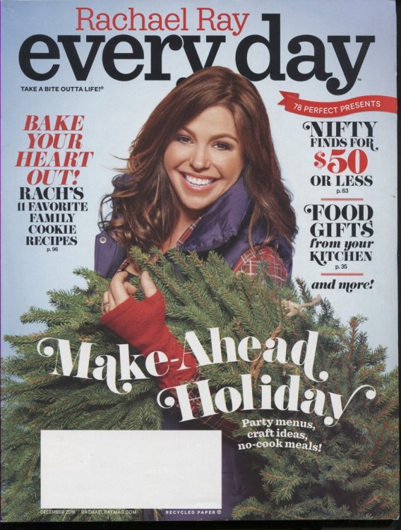 Every Day With Rachael Ray December 2016 Take a Bite Outta Life
