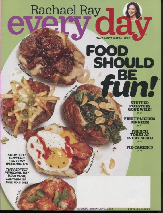 Every Day With Rachael Ray March 2017 Take a Bite Outta Life, Food Should be Fun