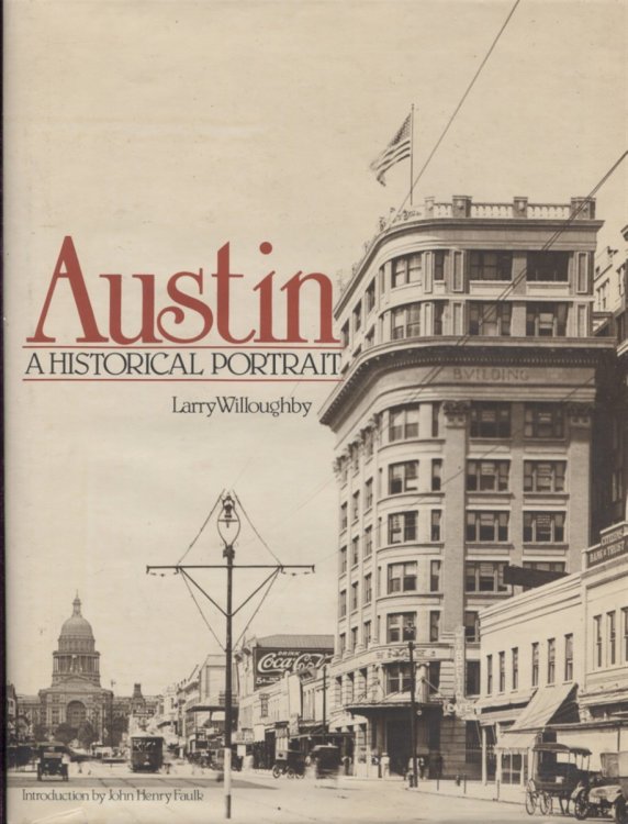 Austin A Historical Portrait