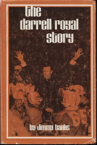 The Darrell Royal Story