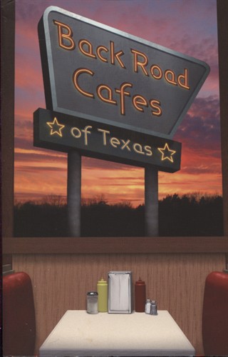 Back Road Cafes of Texas
