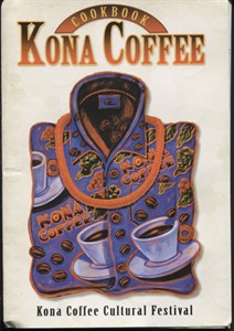 Kona Coffee Cookbook To Benefit Kona Coffee Cultural Festival