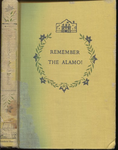 Remember the Alamo!