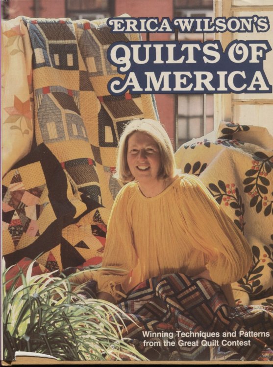 Erica Wilson's Quilts Of America Winning Techniques and Patterns from the Great Quilt Contest