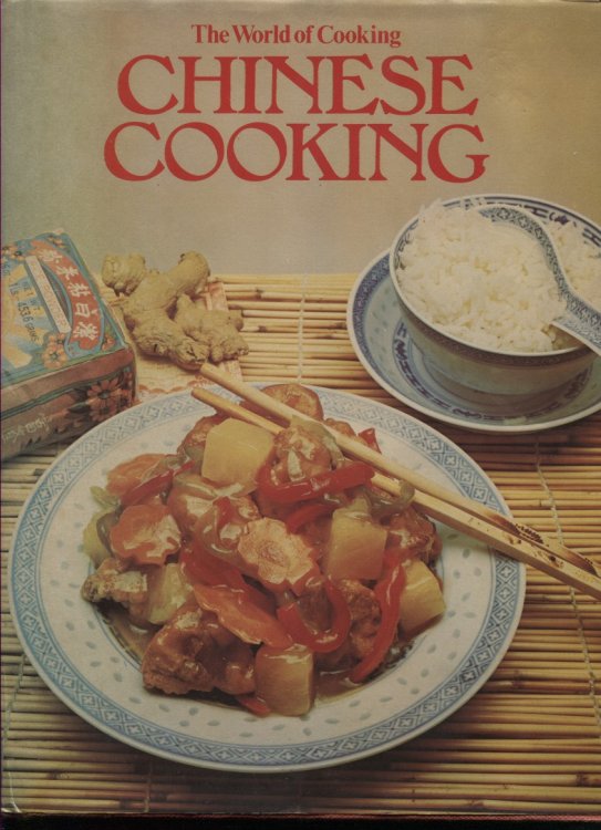 The World Of Cooking Chinese Cooking