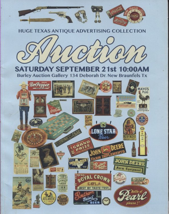 Auction Catalog, Huge Texas Antique Advertising Collection Saturday September 21st 10:AM
