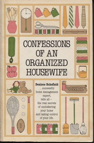 Confessions Of An Organized Housewife