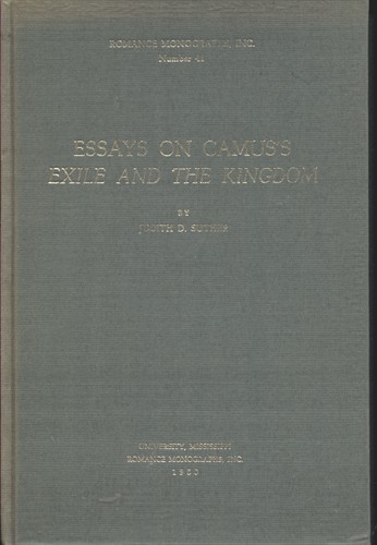 Essays On Camus's Exile And The Kingdom