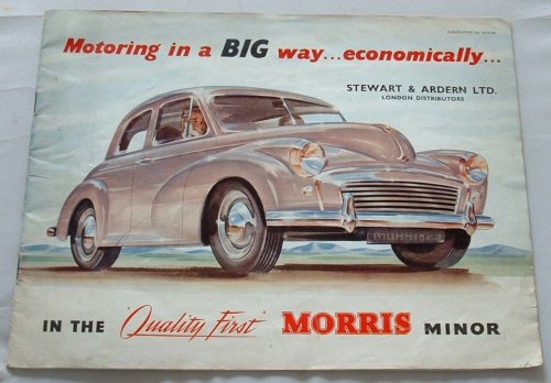 Motoring in a Big Way Economically in the Quality First Morris Minor Brochure