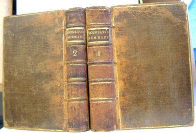 A Summary Historical and Political of the Improvements and Present State of the British Settlements in North America 2 Volumes