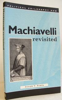 Machiavelli Revisited