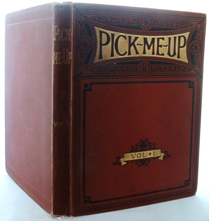 Pick me up. A literary and artistic tonic for the mind.Vol. 1