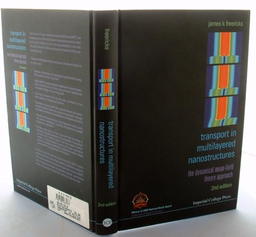 Transport in Multilayered Nanostructures: The Dynamical Mean-Field Theory Approach (Second Edition)