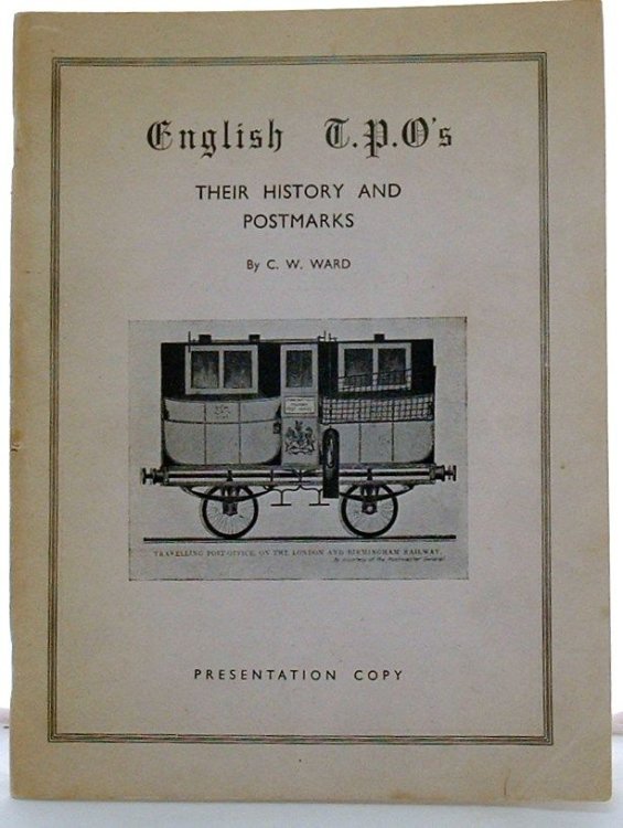 English T.P.O.'s. - Their history and postmarks.
