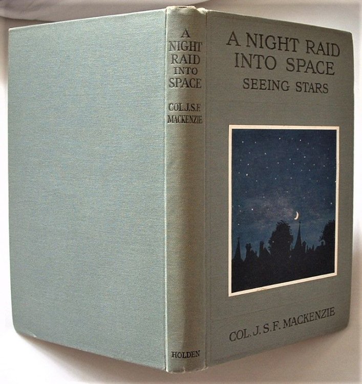A Night Raid into Space, the Story of the Heavens told in Simple Words