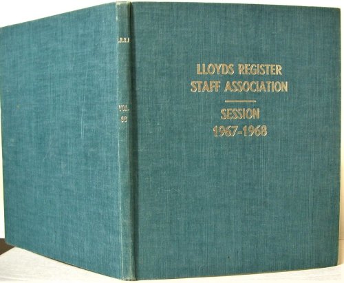 Transactions of Lloyd's Register Staff Association Volume 38 Session 1967-1968