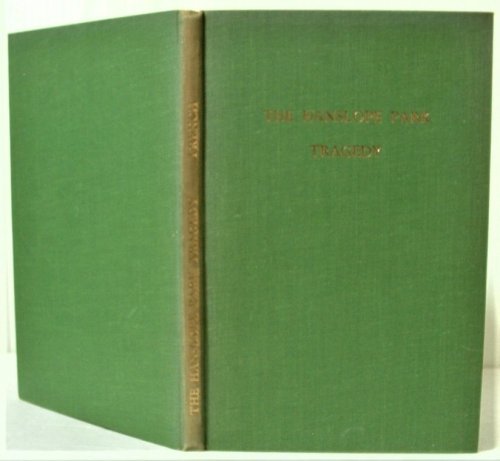 The Hanslope Park Tragedy