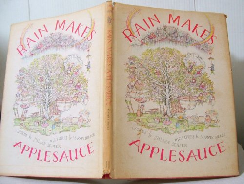 Rain Makes Applesauce
