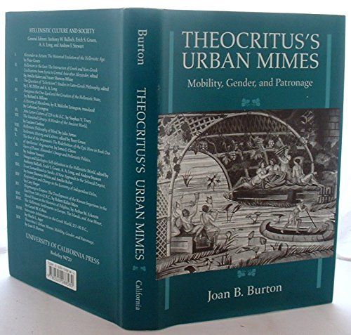 Theocritus's Urban Mimes: Mobility, Gender, and Patronage