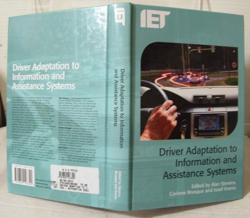 Driver Adaptation to Information and Assistance Systems