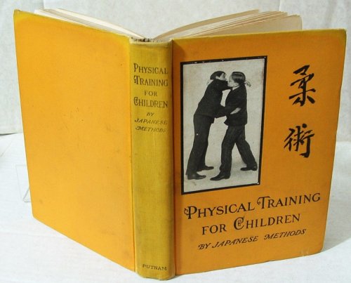 Japanese Physical Training for Children By Japanese Methods