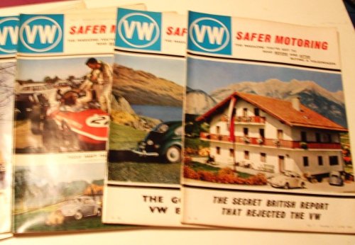 Safer Motoring the First and Last Word on the Volkswagen 5 Magazines