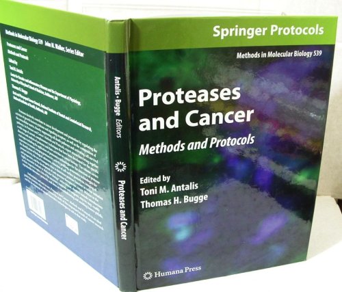 Proteases and Cancer: Methods and Protocols