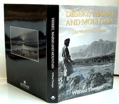 Desert, Marsh and Mountain : The World of a Nomad