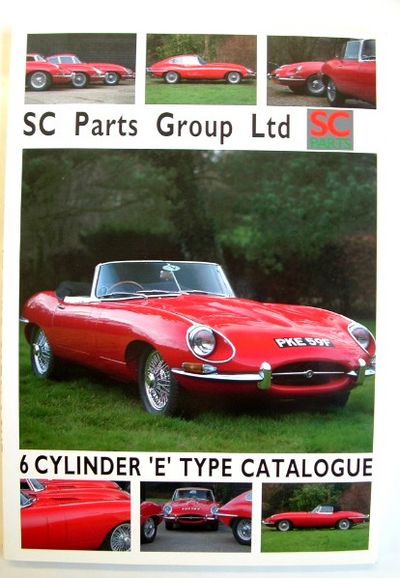 S C Parts Group Ltd 6 Cylinder E Type Catalogue