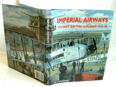 Imperial Airways and the First British Airlines 1919-40