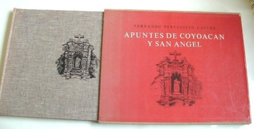 Apuntes De Coyoacan y San Angel