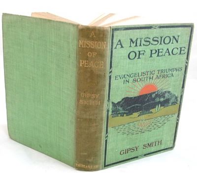 A Mission of Peace Evangelistic Triumphs in South Africa