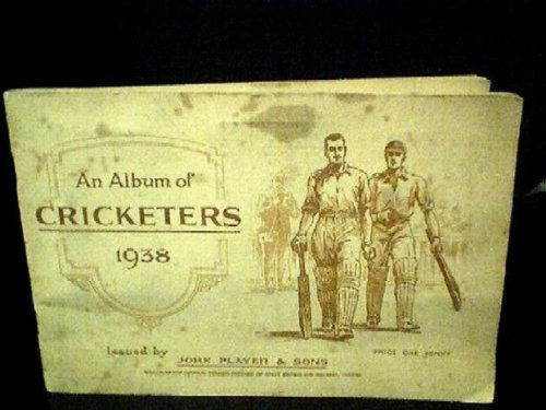 An Album of Cricketers 1938