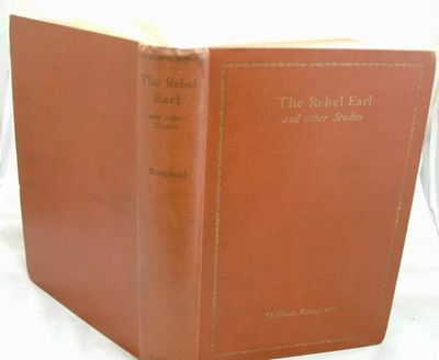 The Rebel Earl and Other Studies