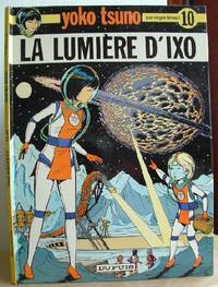 Yoko Tsuno La Lumiere D'ixo