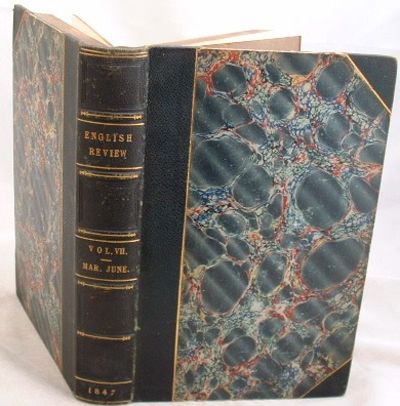 The English Review Vol VII March-June 1847
