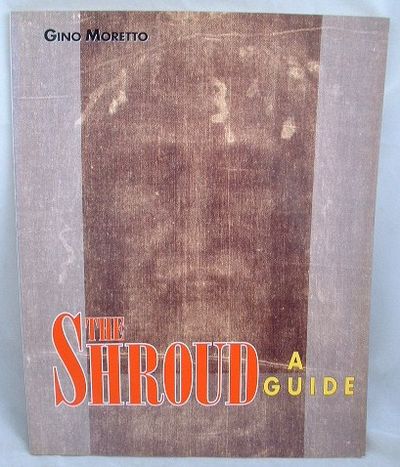 The Shroud : A Guide