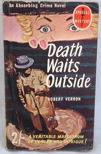 Death Waits Outside